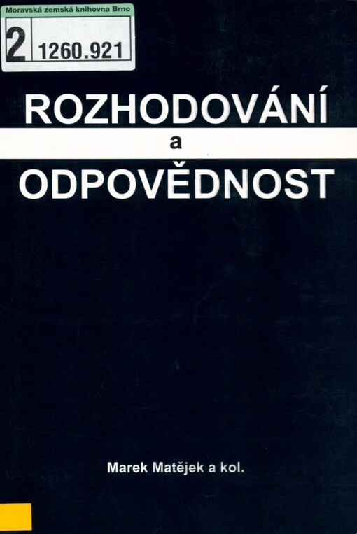 Rozhodování a odpovědnost