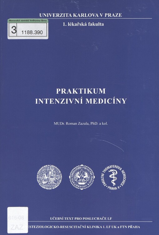 Praktikum intenzivní medicíny: učební text pro posluchače LF