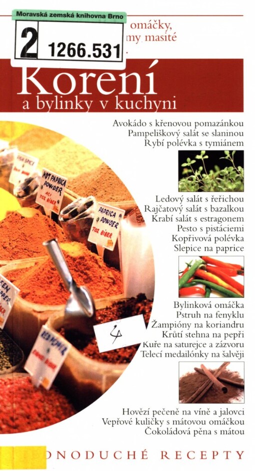 Koření a bylinky v kuchyni: jednoduché recepty