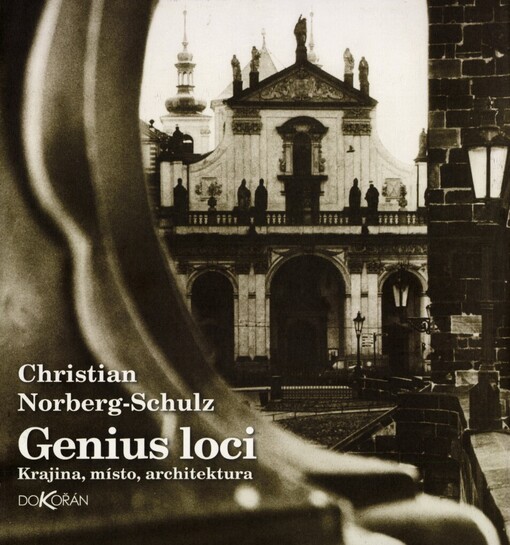 Genius loci: krajina, místo, architektura