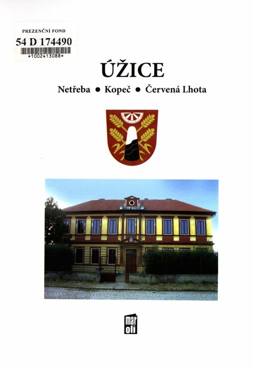 Úžice :[Netřeba, Kopeč, Červená Lhota]