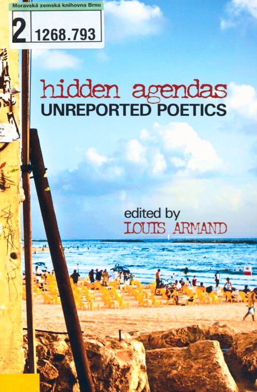 Hidden agendas: unreported poetics
