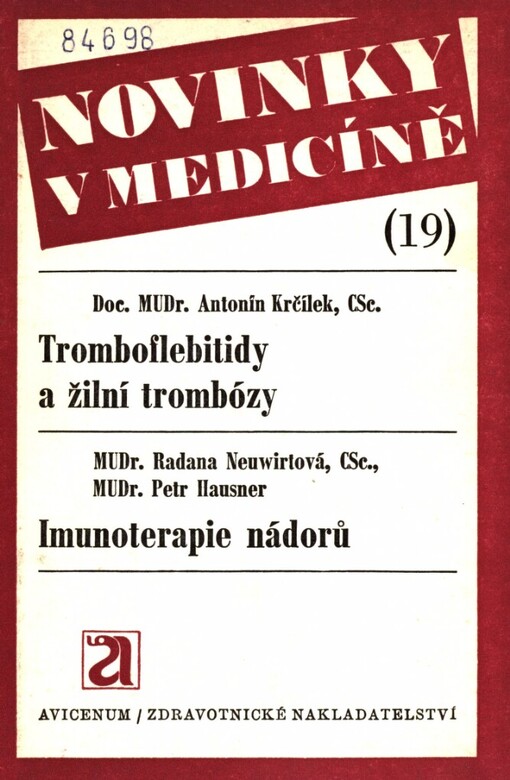 Tromboflebitidy a žilní trombózy