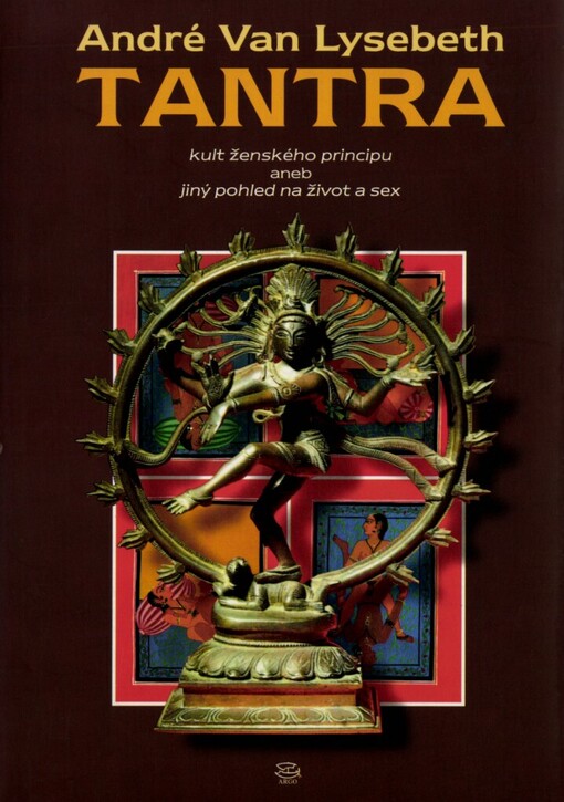 Tantra: kult ženského principu aneb jiný pohled na život a sex