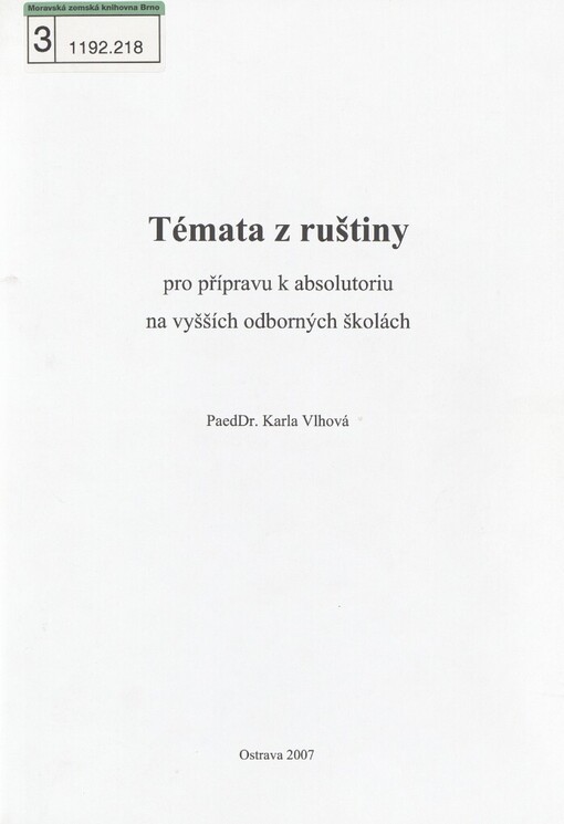 Témata z ruštiny pro přípravu k absolutoriu na vyšších odborných školách