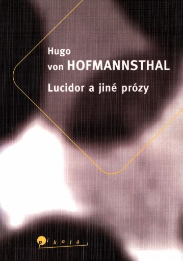 Lucidor a jiné prózy