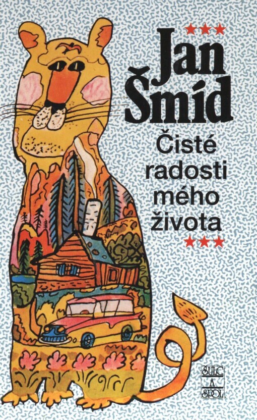 Čisté radosti mého života