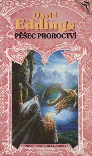 Pěšec proroctví: první kniha Belgariad