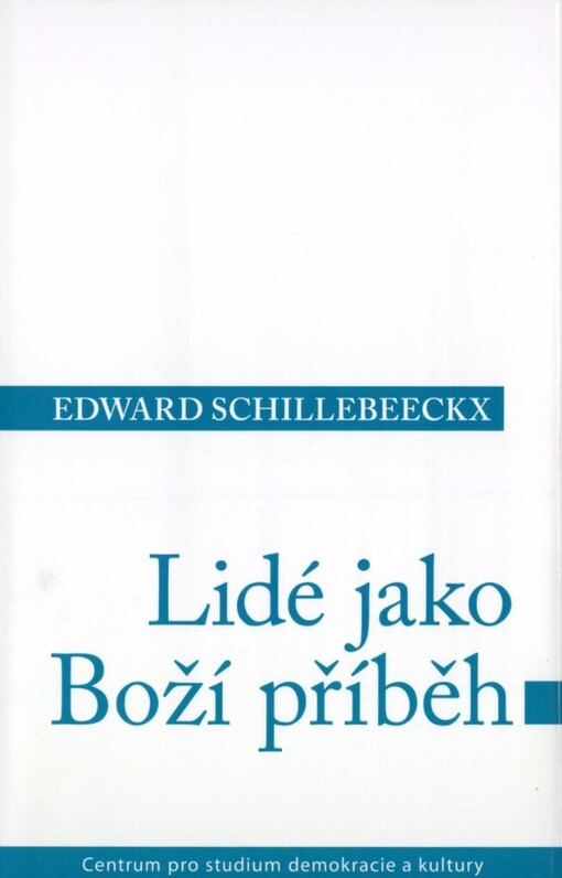 Lidé jako Boží příběh