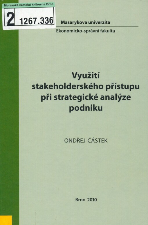 Využití stakeholderského přístupu při strategické analýze podniku