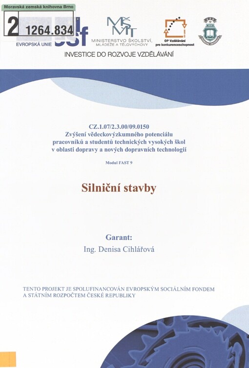 Silniční stavby: kurz zajišťuje Vysoká škola báňská - Technická univerzita Ostrava, Fakulta stavební