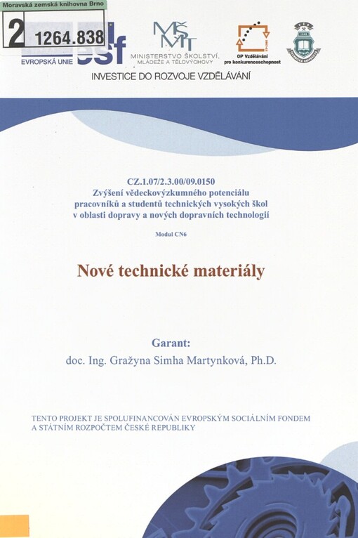 Nové technické materiály: kurz zajišťuje Vysoká škola báňská - Technická univerzita Ostrava, Centrum nanotechnologií
