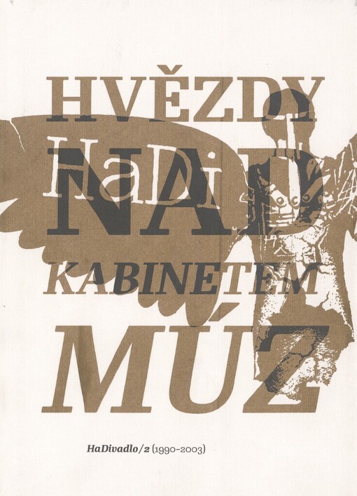 Hvězdy nad Kabinetem múz: HaDivadlo - 2 (1990-2003)