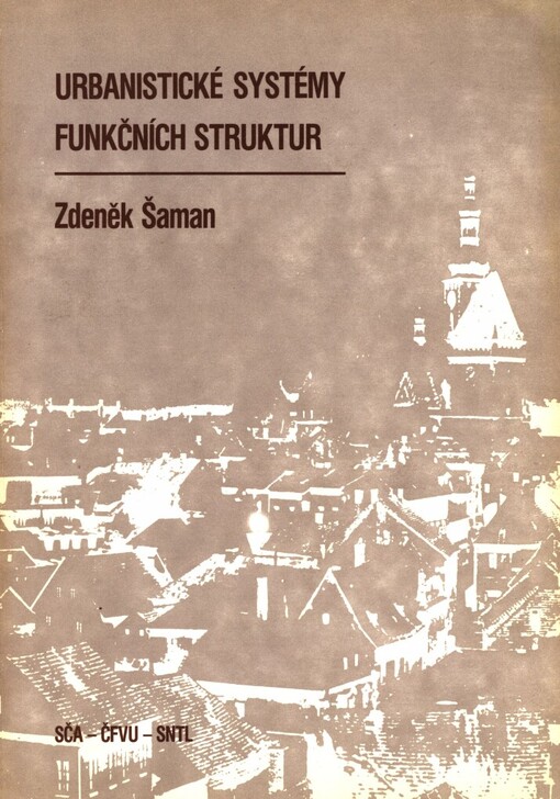 Urbanistické systémy funkčních struktur