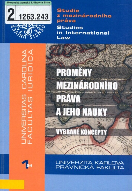 Proměny mezinárodního práva a jeho nauky - vybrané koncepty