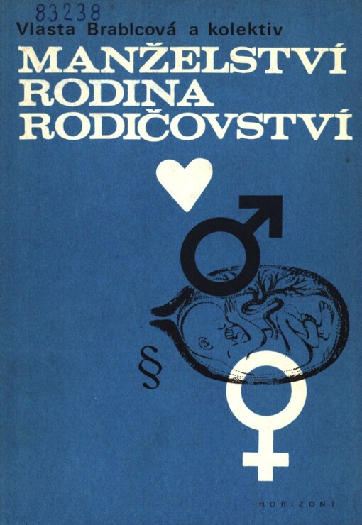 Manželství, rodina, rodičovství