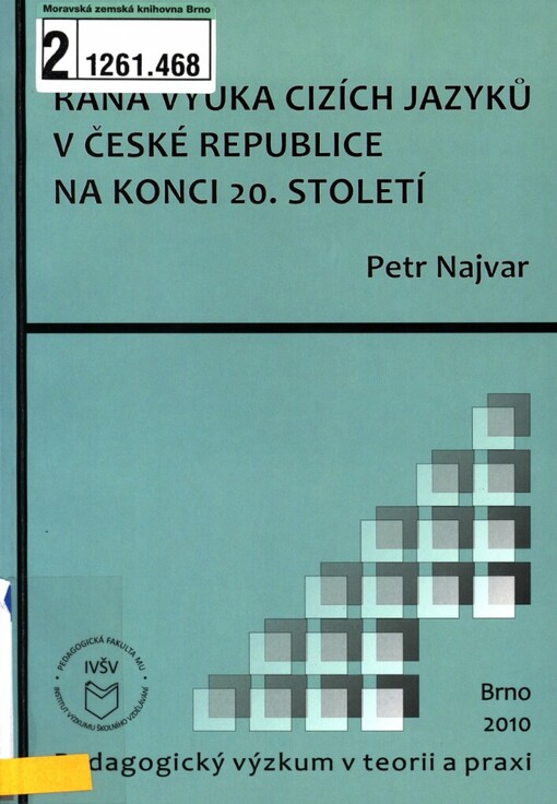 Raná výuka cizích jazyků v České republice na konci 20. století