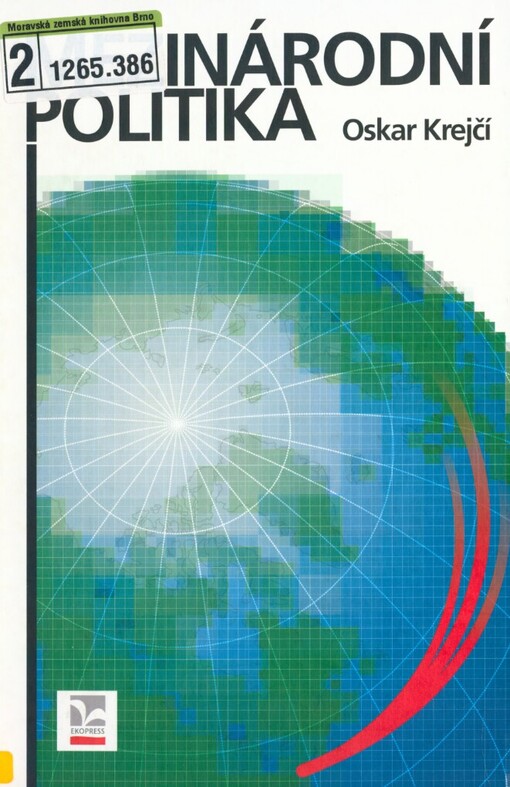 Mezinárodní politika, 4., aktualiz. a rozš. vyd., V Ekopresu 3.