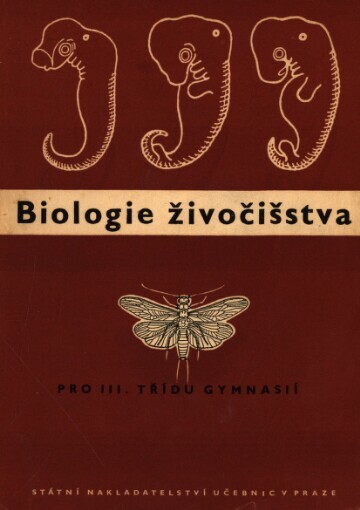 Biologie živočišstva pro III. třídu gymnasií
