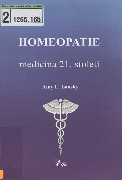 Homeopatie - medicína 21. století