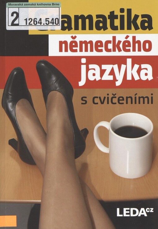 Gramatika německého jazyka s cvičeními