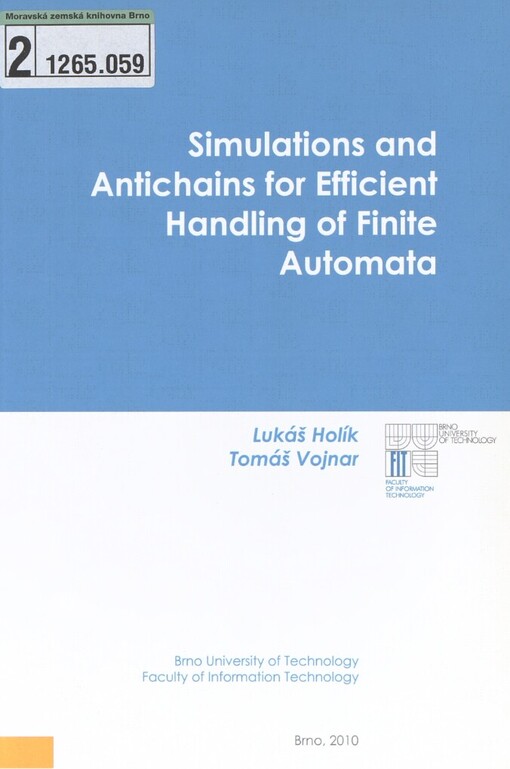 Simulations and antichains for efficient handling of finite automata: monograph