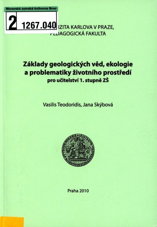 Základy geologických věd, ekologie a problematiky životního prostředí: pro učitelství 1. stupně ZŠ