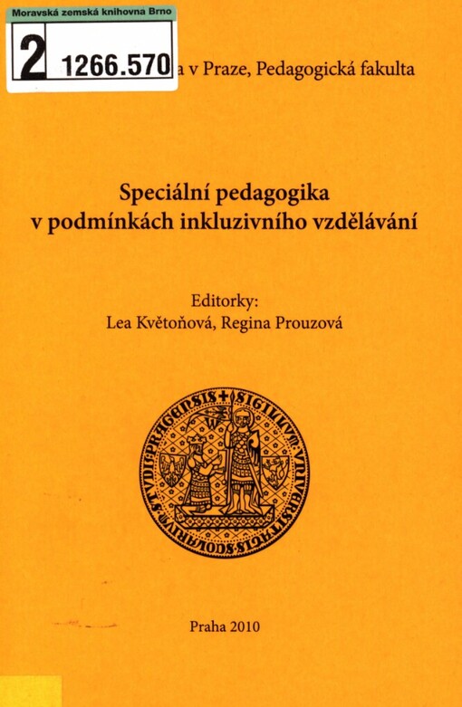 Speciální pedagogika v podmínkách inkluzivního vzdělávání