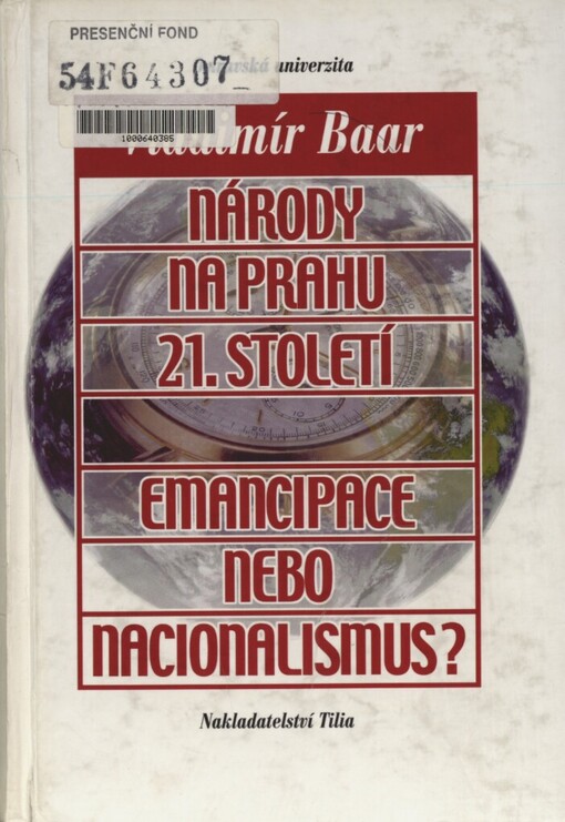 Národy na prahu 21. století :emancipace nebo nacionalismus?