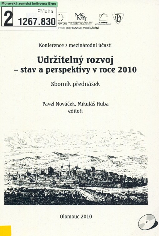 Udržitelný rozvoj - stav a perspektivy v roce 2010: sborník z konference 7.-8. září 2010, Olomouc