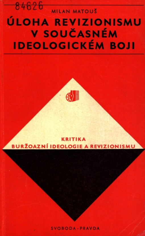 Úloha revizionismu v současném ideologickém boji