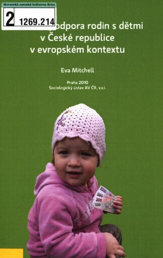 Finanční podpora rodin s dětmi v České republice v evropském kontextu