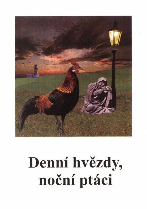 Denní hvězdy, noční ptáci: almanach soutěže Literární Varnsdorf 2002