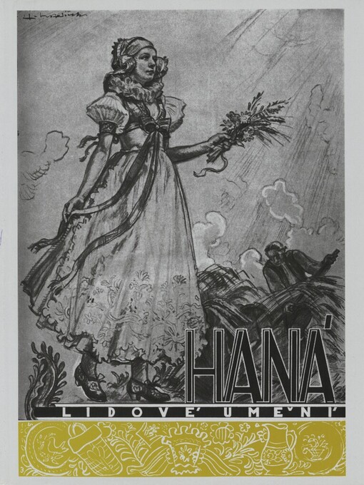 Lidové umění na Hané: lidová kultura hmotná