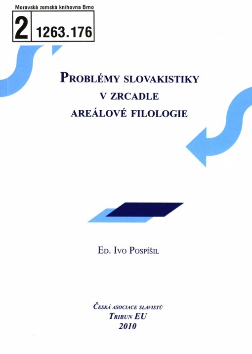 Problémy slovakistiky v zrcadle areálové filologie
