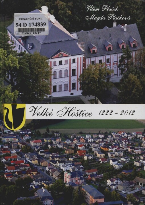 Velké Hoštice 1222-2012
