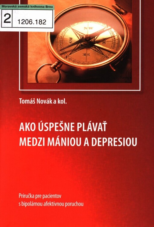 Ako úspešne plávať medzi mániou a depresiou: príručka pre pacientov s bipolárnou afektívnou poruchou
