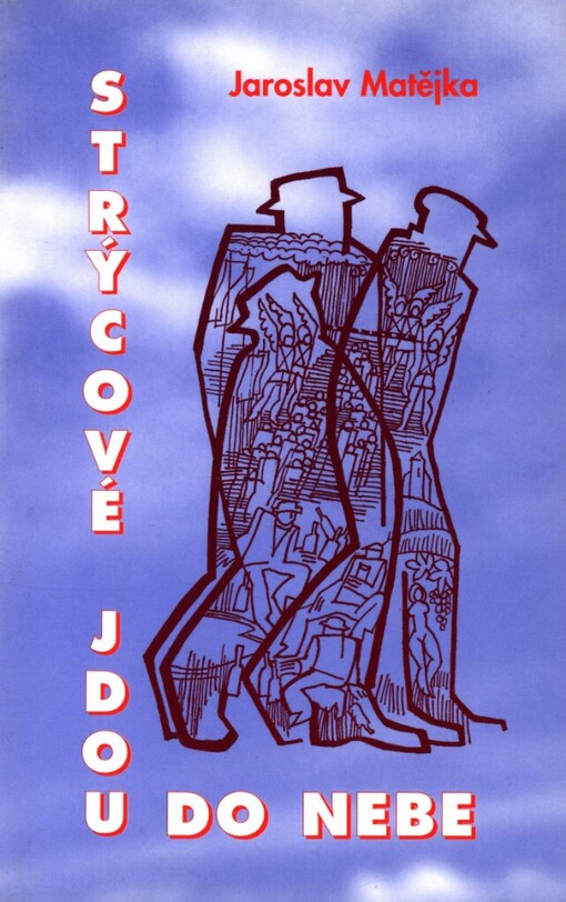 Strýcové jdou do nebe