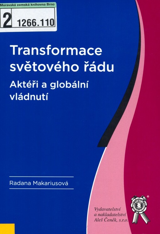 Transformace světového řádu: aktéři a globální vládnutí