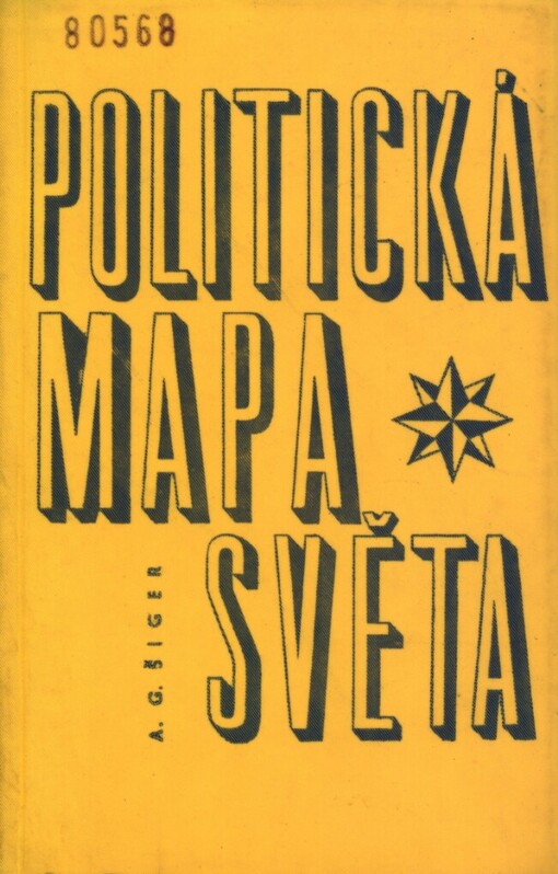 Politická mapa světa (1900-1962) :příručka