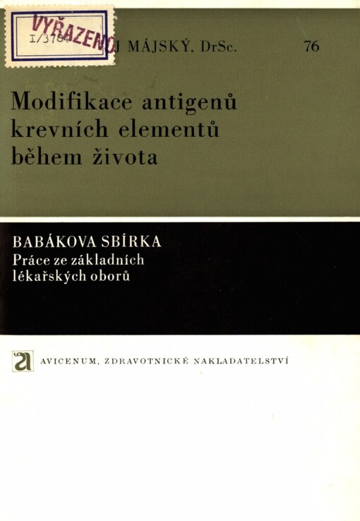 Modifikace antigenů krevních elementů během života