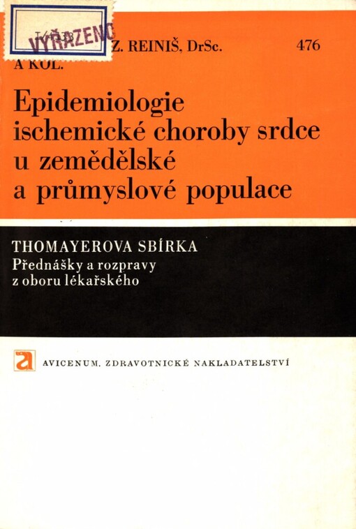 Epidemiologie ischemické choroby srdce u zemědělské a průmyslové populace