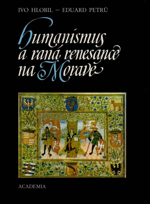 Humanismus a raná renesance na Moravě