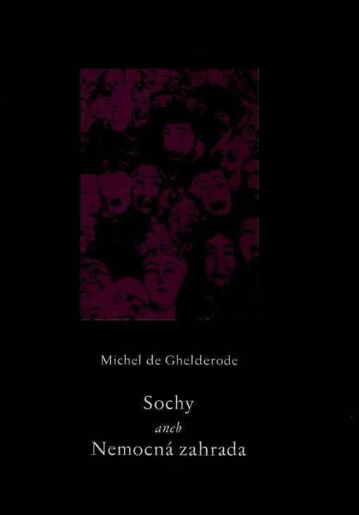 Sochy, aneb, Nemocná zahrada