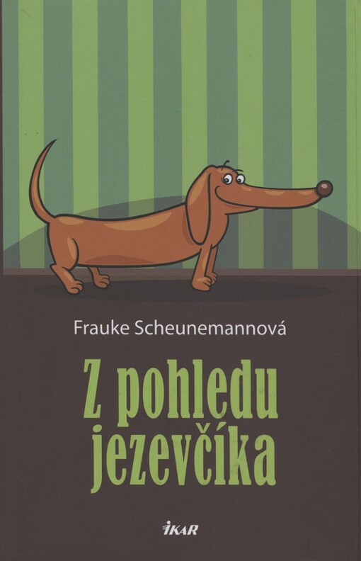 Z pohledu jezevčíka