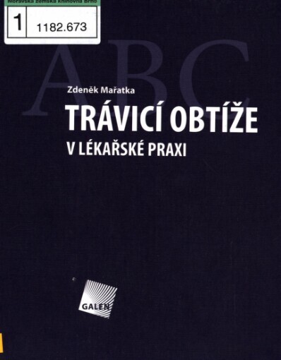 Trávicí obtíže v lékařské praxi