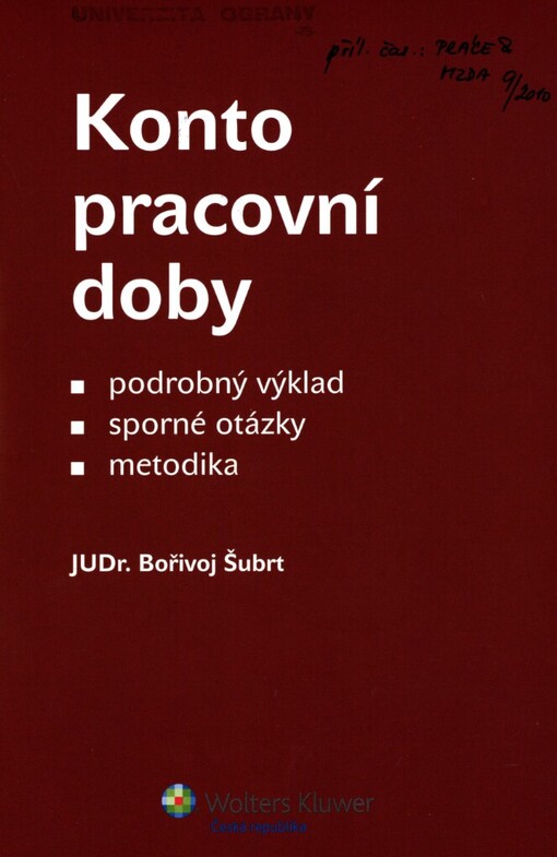 Konto pracovní doby: podrobný výklad, sporné otázky, metodika