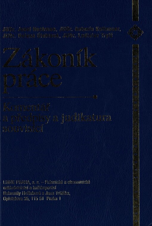 Zákoník práce: komentář a předpisy a judikatura souvisící