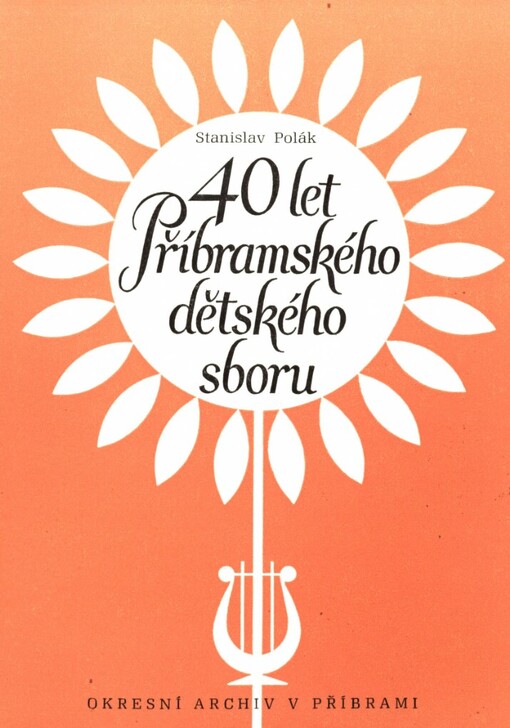 40 let Příbramského dětského sboru