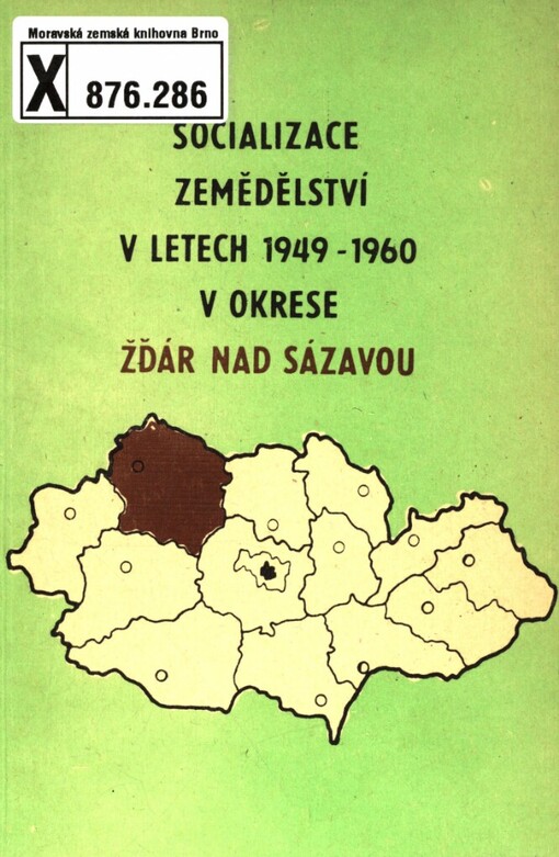 Socializace zemědělství v letech 1949-1960 v okrese Žďár nad Sázavou